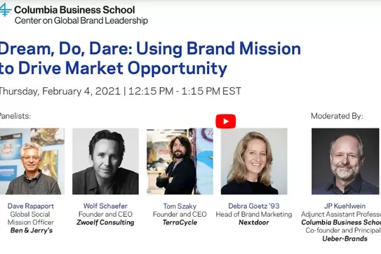Dream, Do, Dare: Using Brand Mission to Drive Market Opportunity